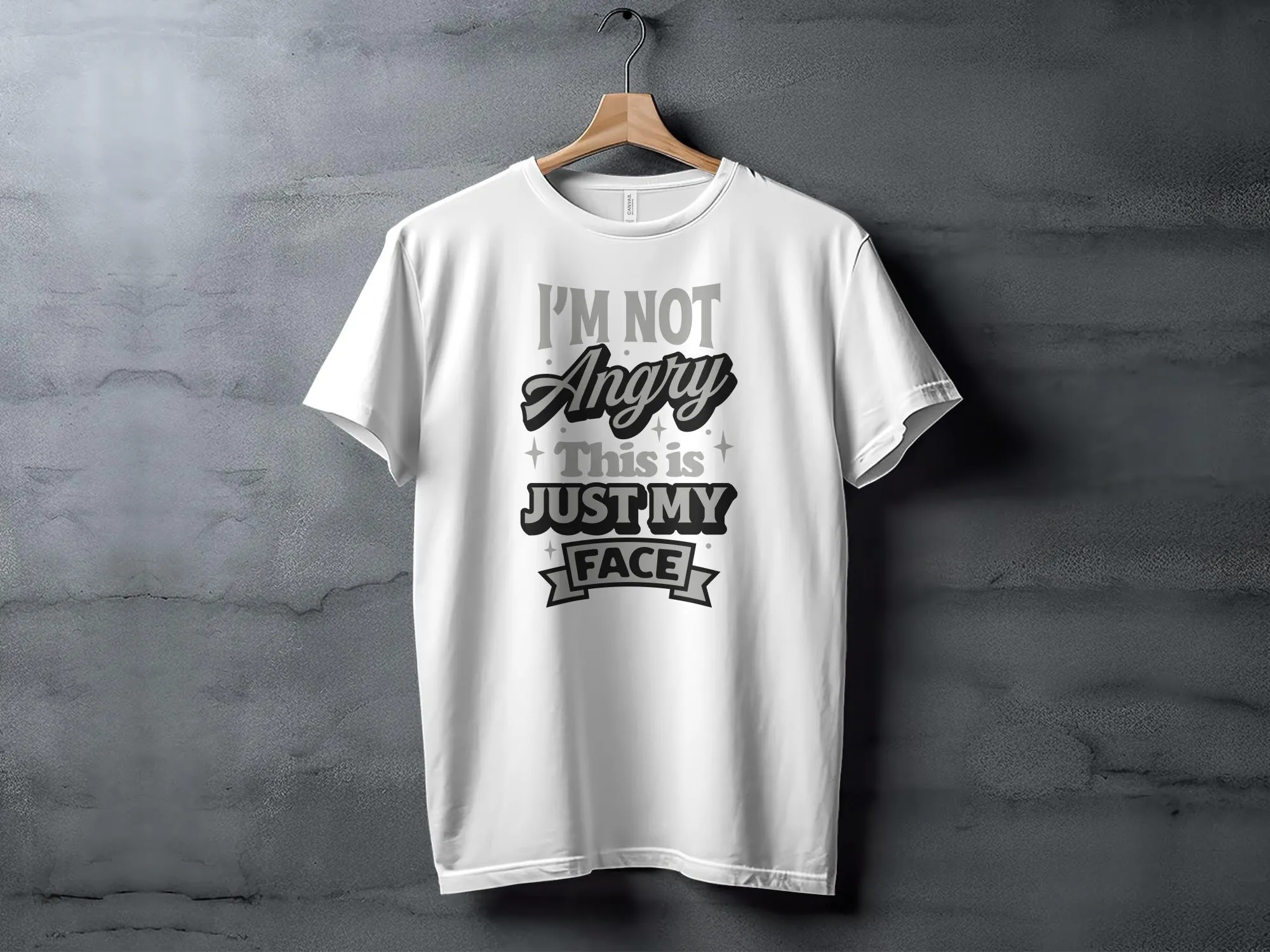 Funny Graphic Tee I'm Not Angry This is Just My Face Casual T-Shirt, Unisex Statement Shirt for Daily Wear