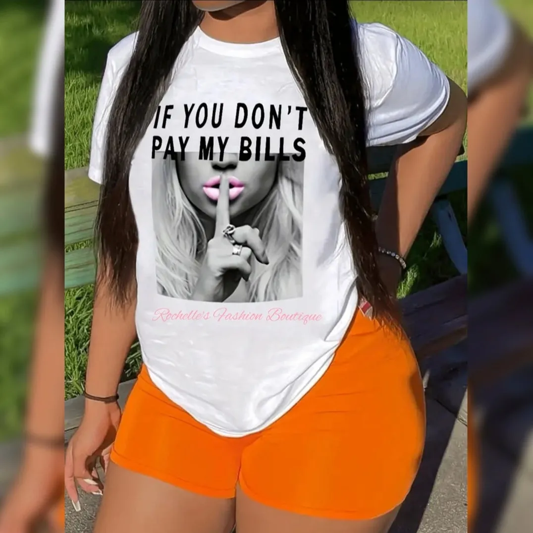 Nude You Don't Pay My Bills T Shirt